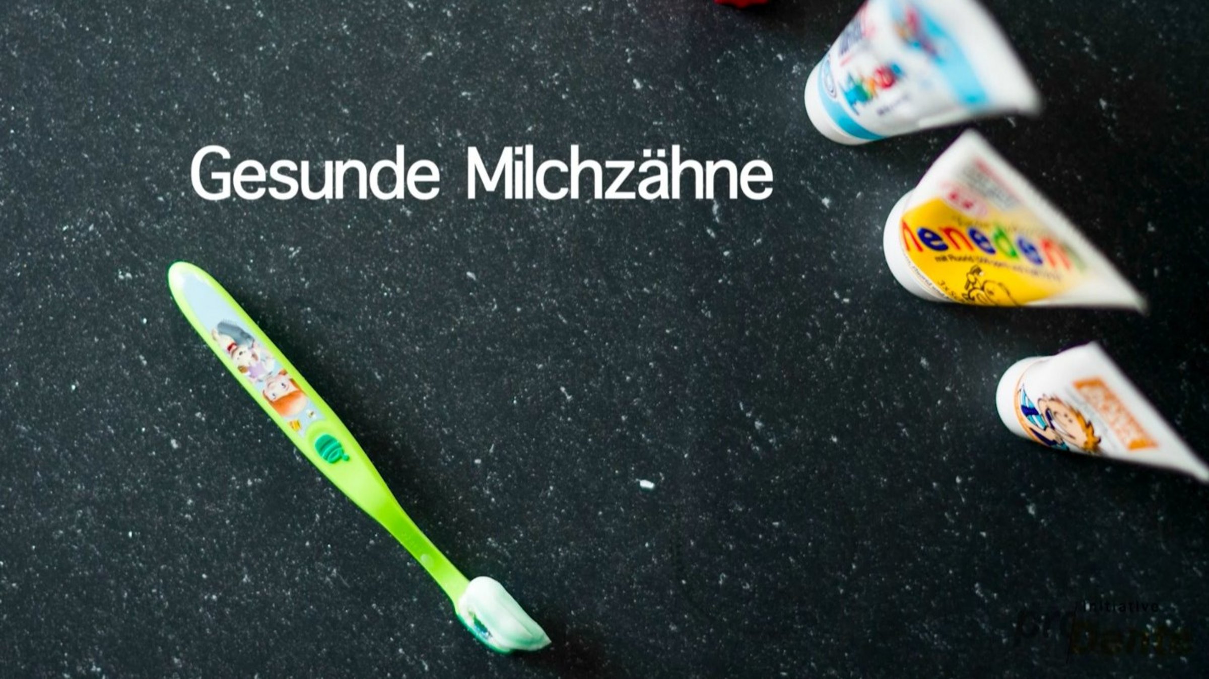 Gesunde Milchzaehne
